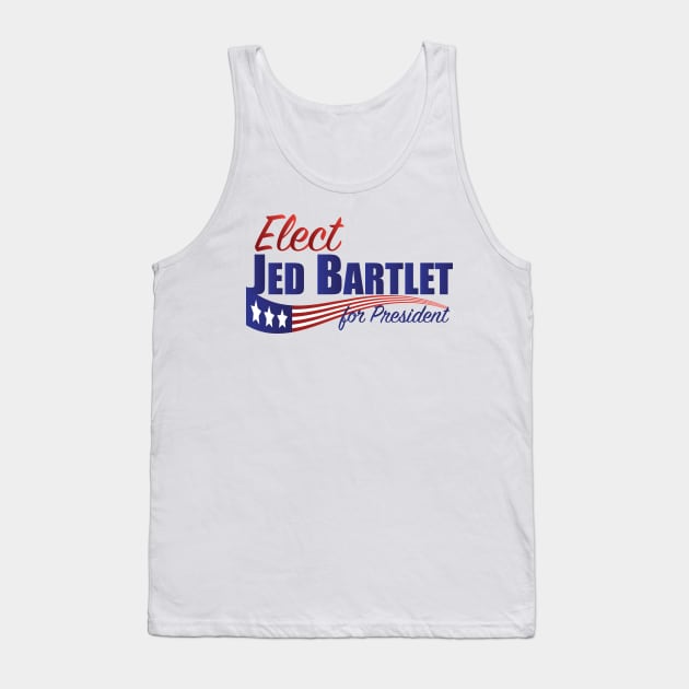 Elect Jed Bartlet for President, Flag Underline Tank Top by PsychicCat